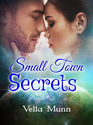 cover image of Small Town Secrets